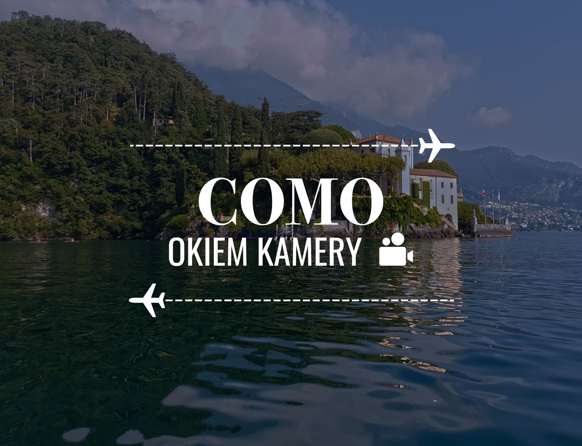 Como - okiem kamery