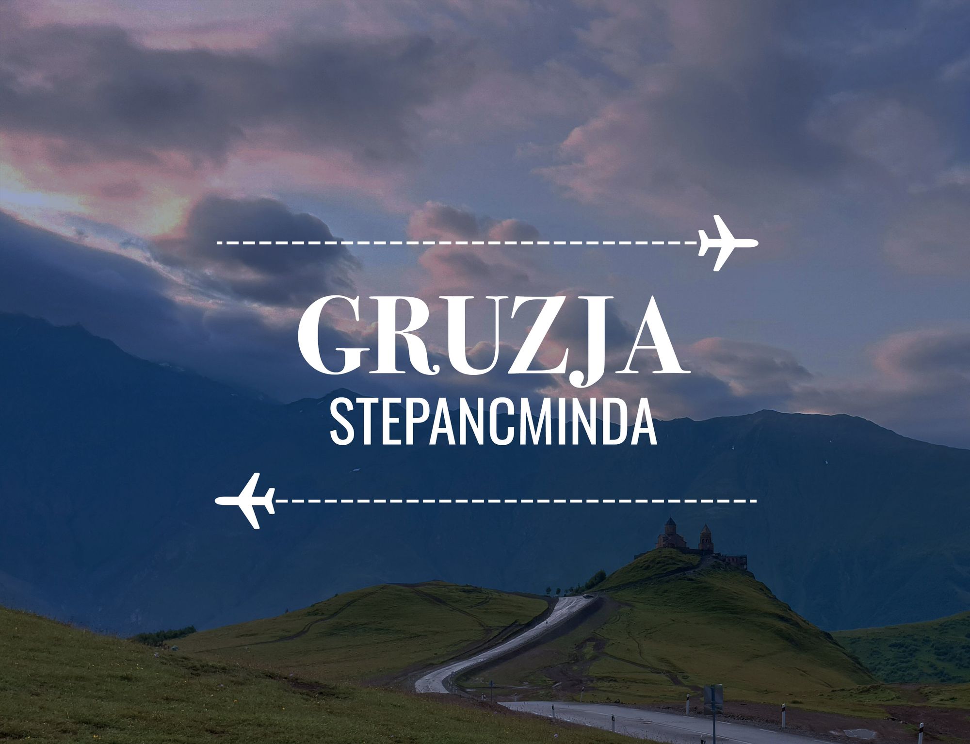 Gruzja - Stepancminda